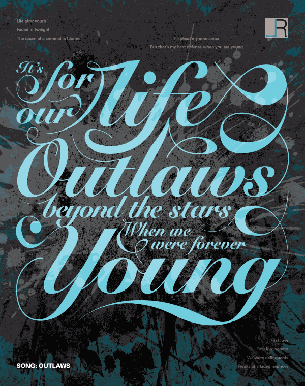 Typographic Composition of Outlaws by Green Day. Lyrics: It's For Our Life. Outlaws Beyond The Stars When We Were Forever Young.